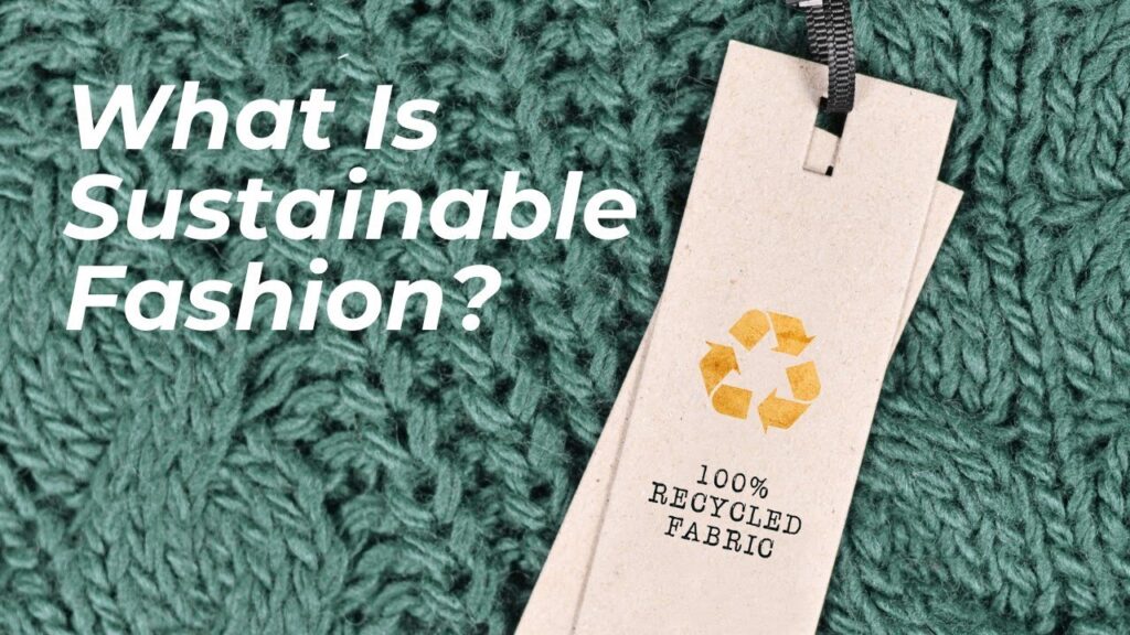 sustainable fashion